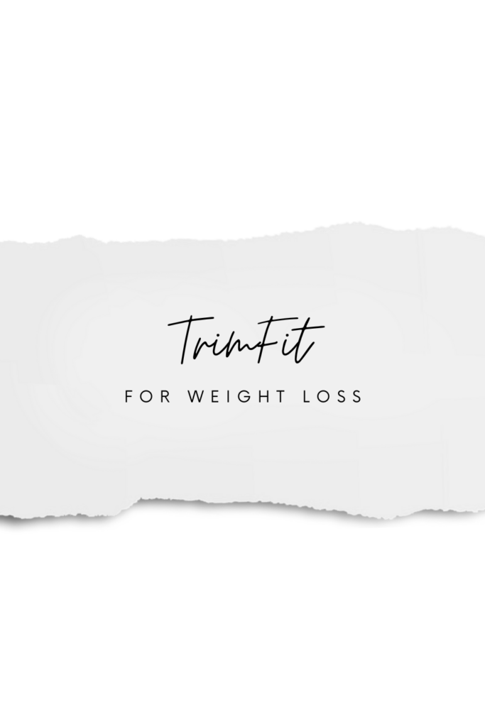 Trimfit Reach Your Weight Loss Goals... MY HAPPY PLACE