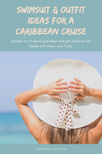 swimsuits and outfit ideas for a caribbean cruise